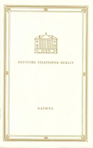 Theaterprogramm, Deutsche Staatsoper Berlin, Daphne, 1971