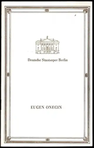 Theaterprogramm, Deutsche Staatsoper Berlin, Eugen Onegin, 1989