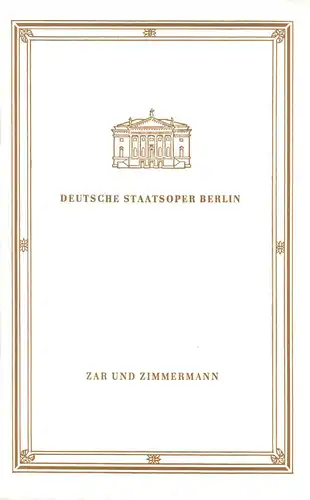 Theaterprogramm, Deutsche Staatsoper Berlin, Zar und Zimmermann, 1972