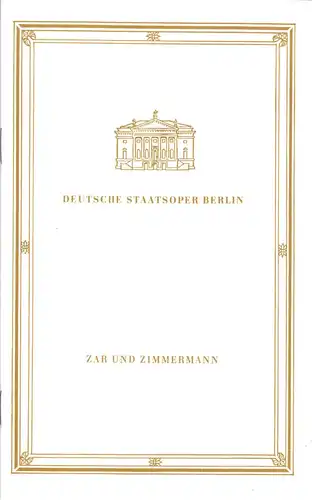 Theaterprogramm, Deutsche Staatsoper Berlin, Zar und Zimmermann, 1974