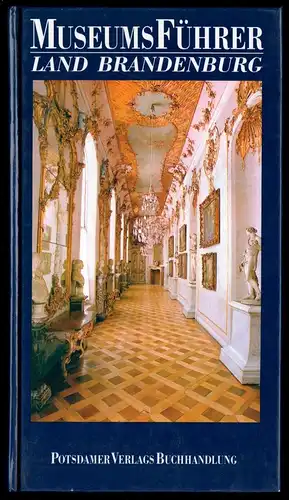 Museumsführer, Land Brandenburg, 1993