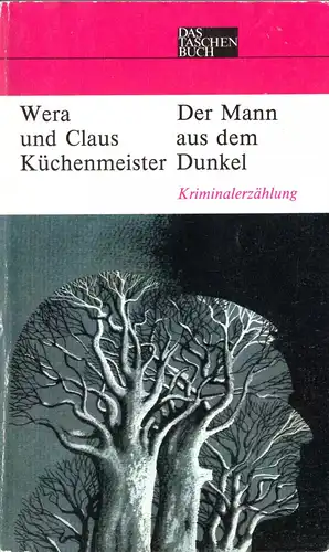 Küchenmeister, Wera und Klaus; Der Mann aus dem Dunkel, 1986