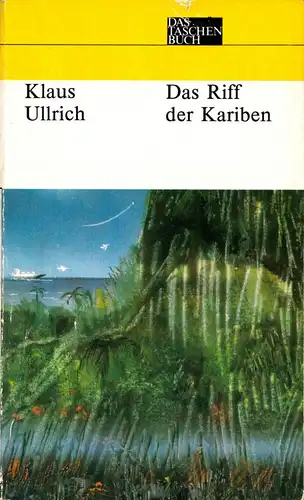 Ullrich, Klaus; Das Riff der Kariben, 1986