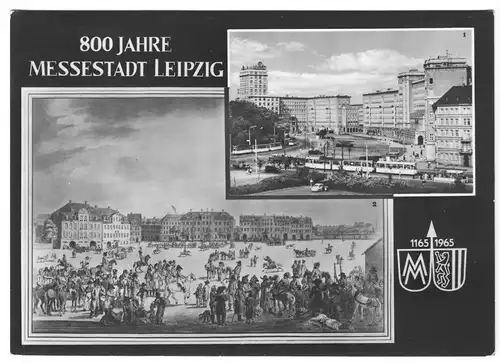 AK, Leipzig, 800 Jahre Messestadt 1165 - 1965, zwei Abb., 1965