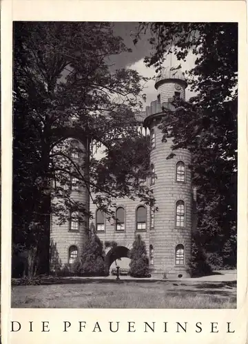 tour. Broschüre, Die Pfaueninsel, [Berlin Wannsee], 1955