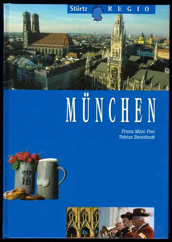 Frei, Franz Marc; Streitferdt, Tobias; München - Stadtführer, 1998