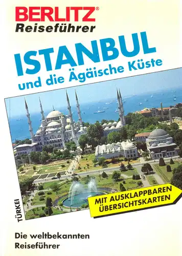 Berlitz Reiseführer, Istanbul und die Ägäische Küste, 1994
