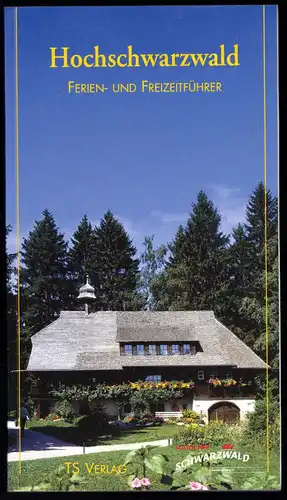 Hochschwarzwald, Ferien- und Freizeitführer, 2000
