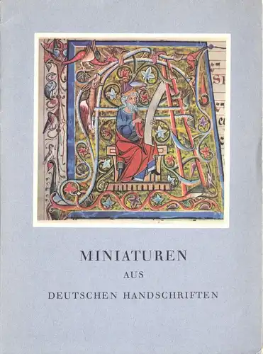 Miniaturen aus deutschen Handschriften, 1961