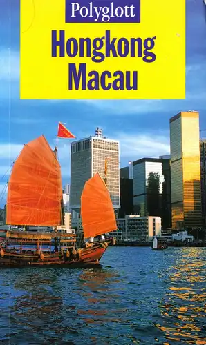 Krücker, Franz-Josef, Polyglott Reiseführer, Hongkong - Macau, 1999