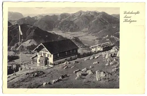 AK, Unterwoessen, Unterkunftshaus Hochgernhaus, um 1938