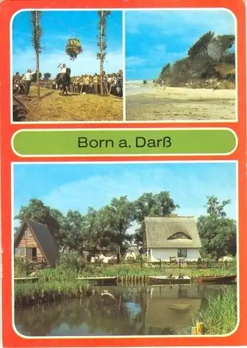 AK, Born a. Darß, 3 Abb., u.a. Tonnenreiten, ca. 1988