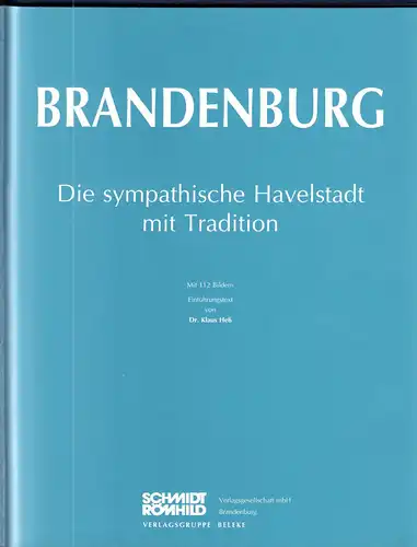 Brandenburg - Die sympathische Havelstadt mit Tradition [Bildband], 1992