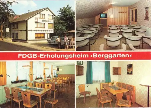AK, Brotterode Kr. Schmalkalden, FDGB-Heim Berggarten, vier Abb., 1989