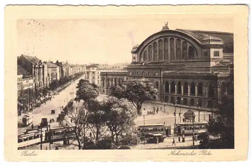 AK, Berlin Kreuzberg, Askanischer Platz und Anhalter Bahnhof, belebt, um 1925