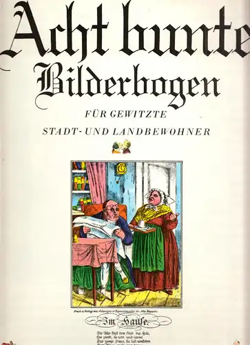 Acht bunte Bilderbogen für gewitzte Stadt- und Landbewohner, 1977