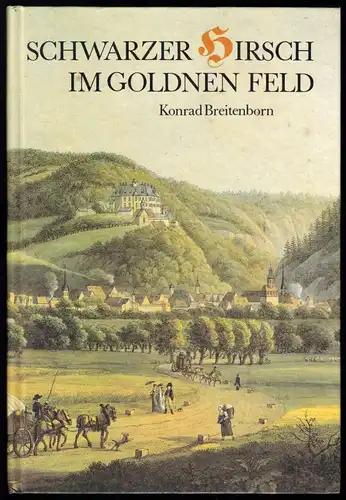 Breitenborn, K.; Schwarzer Hirsch im goldenen Feld, [Schloß Wernigerode], 1988