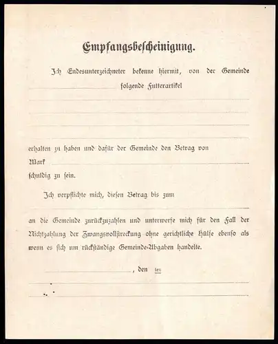 Empfangsbescheinigung über von der Gemeinde erhaltene Futtermittel, um 1912