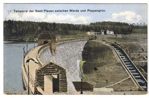 AK, Talsperre der Stadt Plauen zwischen Werda und Poppengrün, 1913