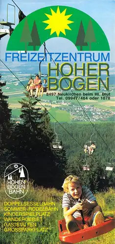 tour. Prospekt, Neukirchen bei Hl. Blut, Ferienzentrum Hoher Bogen, um 1985