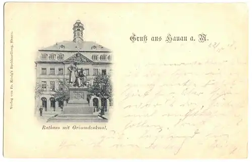 AK, Hanau a. M., Rathaus mit Grimmdenkmal, 1905