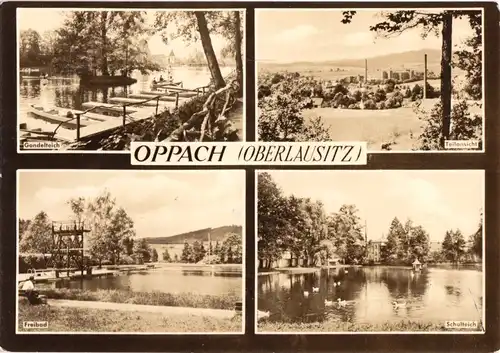 AK, Oppach Oberlausitz, vier Abb., 1963