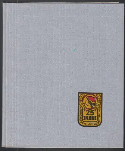 Zur Geschichte der Kapfgruppen ... des Bezirkes Potsdam von 1953 bis 1978