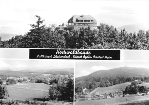 AK, Kurort Oybin, OT Hain, Hochwaldbaude, drei Abb., 1977