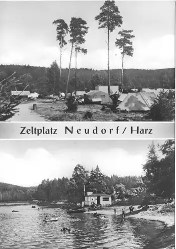 AK, Neudorf Harz, zwei Abb., Zeltplatz, Birnbaumteich, 1973