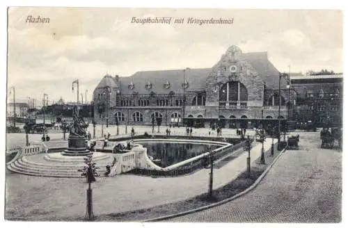 AK, Aachen, Hauptbahnhof mit Kriegerdenkmal, 1909