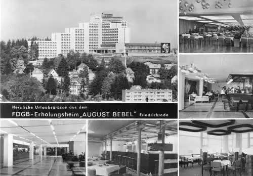 AK, Friedrichroda Thür., FDGB-Erholungsheim "August Bebel", sechs Abb., 1986