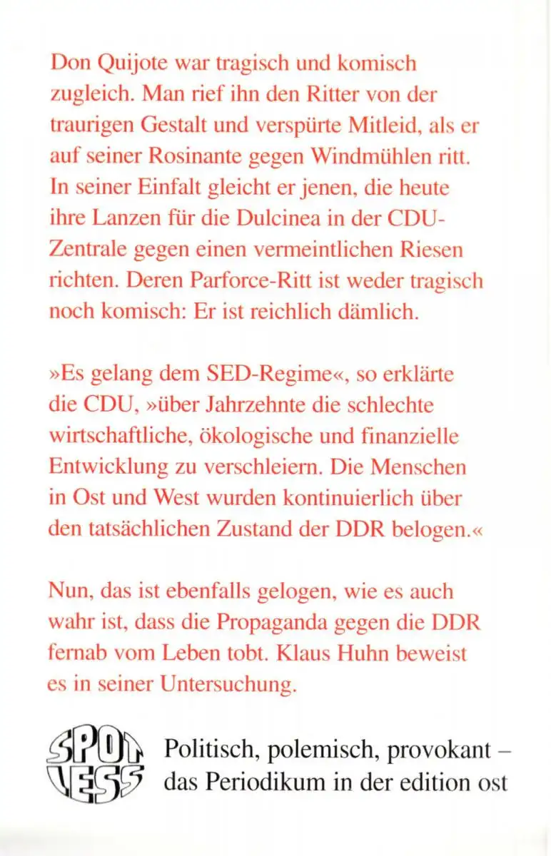 Huhn, Klaus; Mit Lanzen gegen die DDR, 2009