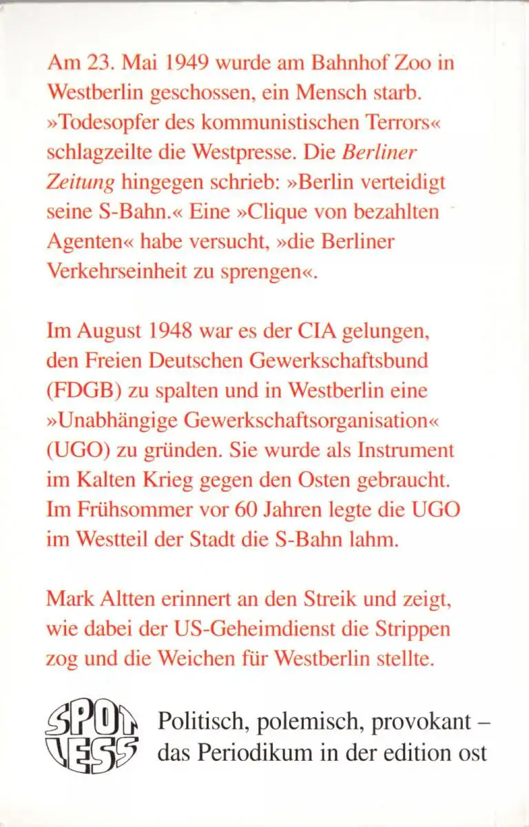 Altten, Mark; Die CIA stellt in Berlin die Weichen, 2009