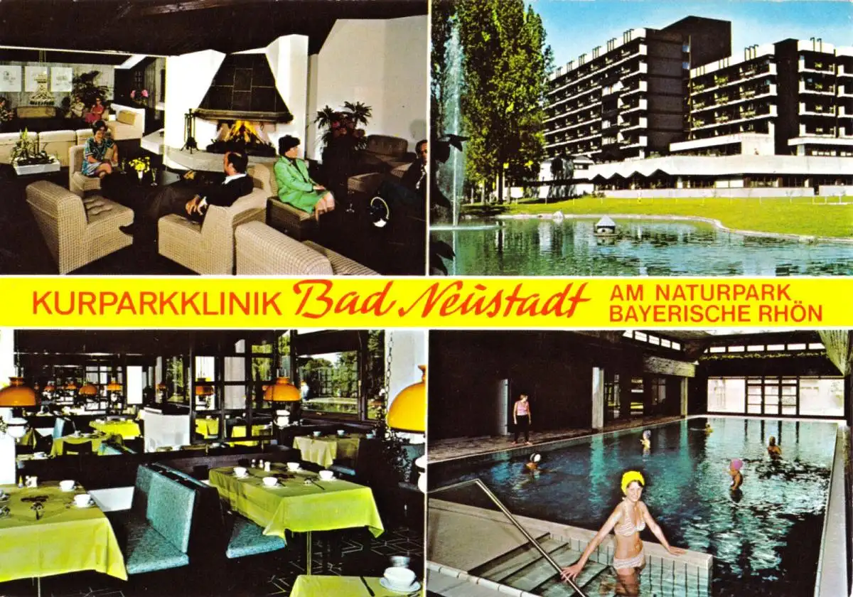 AK, Bad Neustadt Bayer. Rhön, Kurparkklinik, vier Abb., 1981