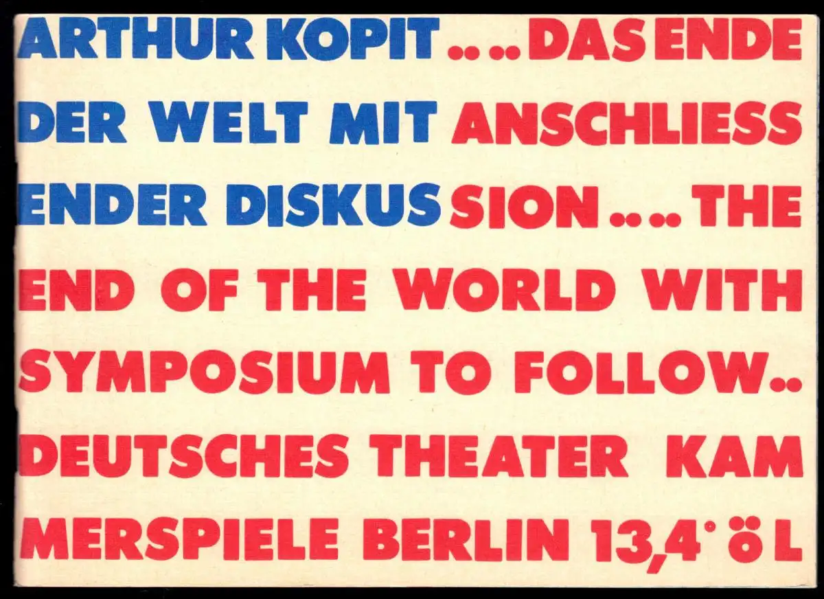 Theaterprogramm, Kammerspiele des DT Berlin, A. Kopit, Das Ende der Welt.., 1986