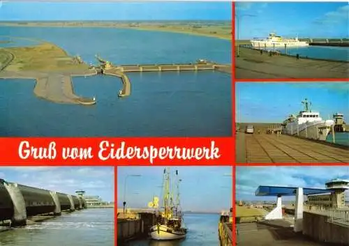 AK, Vollerwiek Eiderstedt, Gruß vom Eidersperrwerk, sechs Abb., um 1986