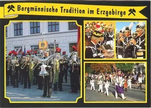 AK, Erzgebirge, Bergmännische Tradition, 4 Abb., 1998