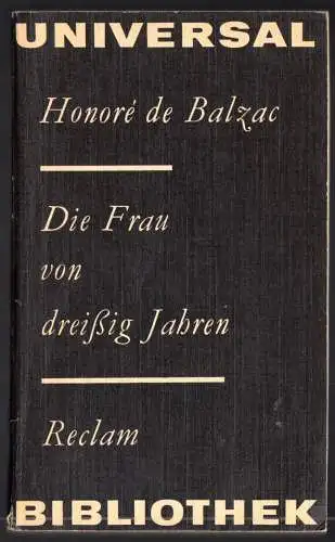 Balzac, Honoré de; Die Frau von dreißig Jahren, 1979, Reclam 189