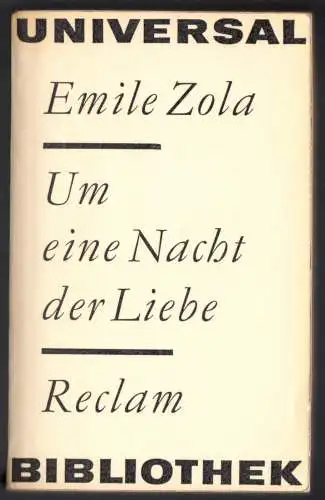 Zola, Emile; Um eine Nacht der Liebe, 1966, Reclam 297