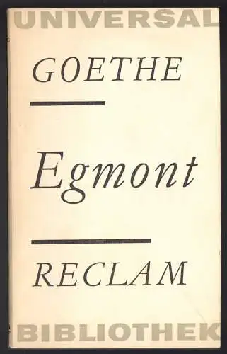 Goethe, Johann Wolfgang von; Egmont, 1965, Reclam 75