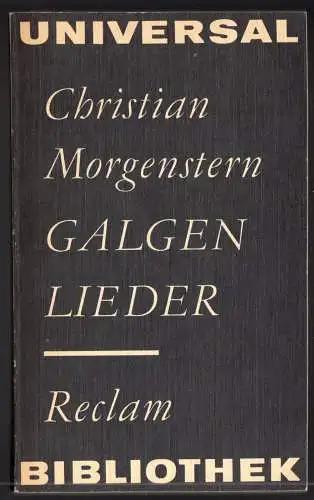 Morgenstern, Christian; Galgenlieder, 1976, Reclam 276