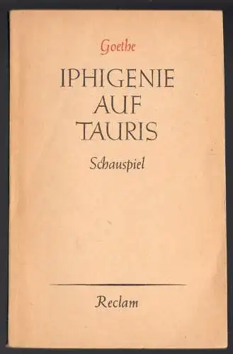 Goethe, Johann Wolfgang von; Iphigenie auf Tauris, 1963, Reclam 83