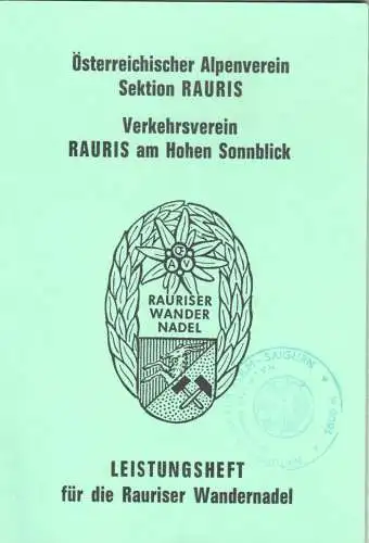 Leistungsheft, Österreichischer Alpenverein Rauris, Rauriser Wandernadel, 1977