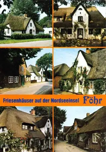 AK, Nordseeinsel Föhr, Friesenhäuser, sechs Abb., 1990