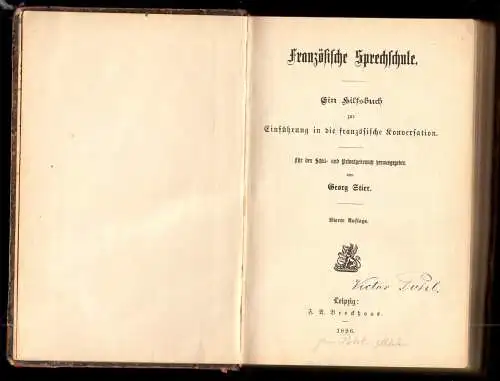 Stier, Georg; Französische Sprechschule, Ein Hilfsbuch ..., Leipzig, 1896