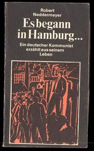 Neddermeyer, Robert; Es begann in Hamburg..., Biografie, 1980