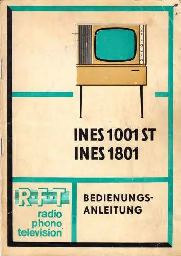Bedienungsanleitung, Fernsehgerät Ines 1002 ST, Ines 1801, 1968, Staßfurt