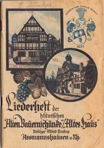 tour. Broschüre, Assmannshausen a. Rh., Liederheft d. Alten Bauernschänke, 1930