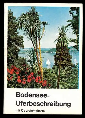 tour. Broschüre, Bodensee-Uferbeschreibung mit Übersichtskarte, 1987
