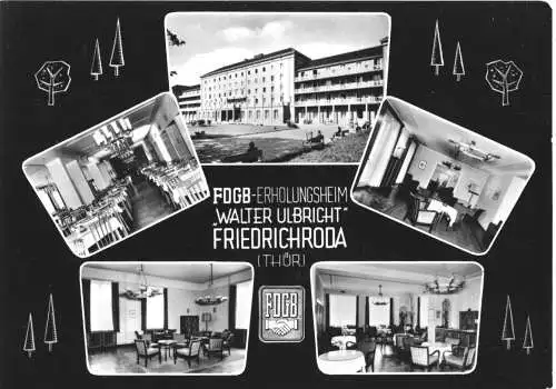 AK, Friedrichroda Thür., FDGB-Erholungsheim "Walter Ulbricht", gestaltet, 1960